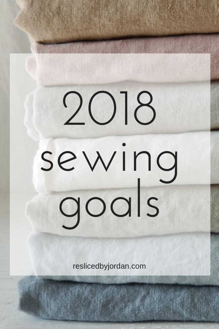 My 2018 Sewing&nbsp;Goals